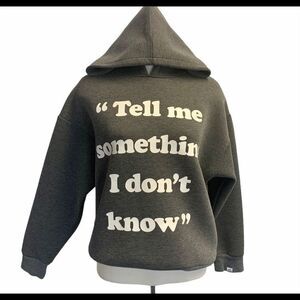 “TELL me something I don’t know”gray hoodie size L